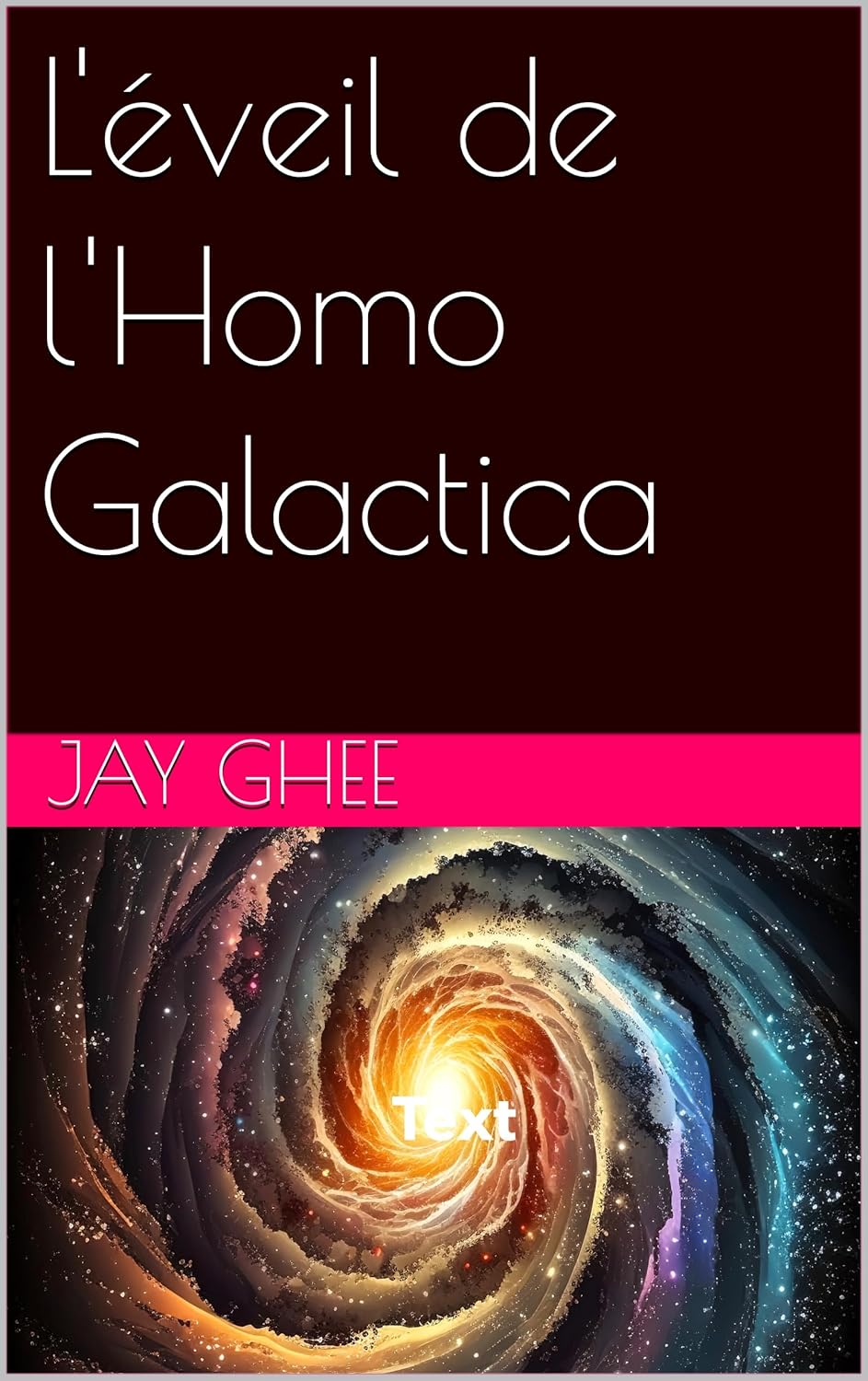 L’éveil de l’Homo Galactica